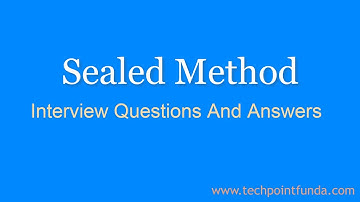 Sealed Method Interview Questions and Answers C# | Tech Point Fundamentals #techpointfundamentals
