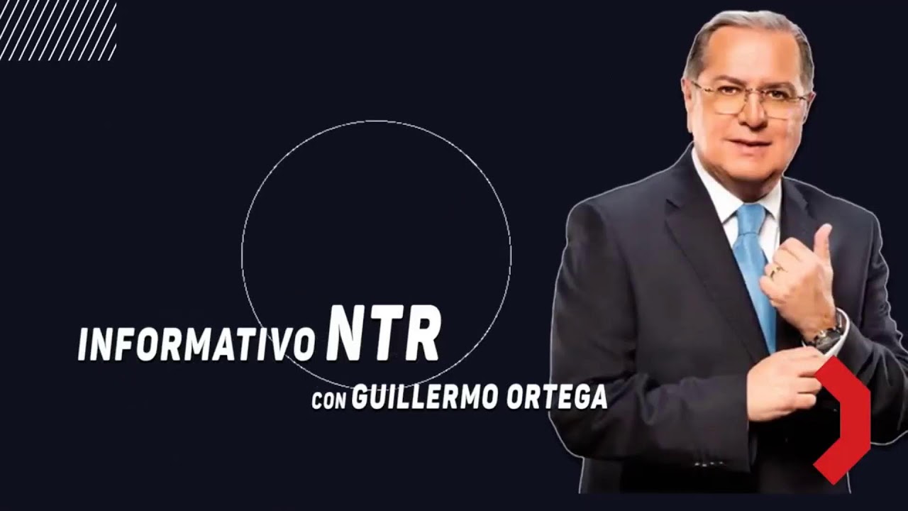 Informativo NTR con Guillermo Ortega - 19 octubre 2026