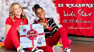 25 Reasons - INDI STAR ft. JD MCCRARY (Official Music Video Holiday 2020) ft. Vibe Crew
