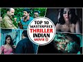 Top 10 Must-Watch Mystery & Thriller Films of 2025 🎬