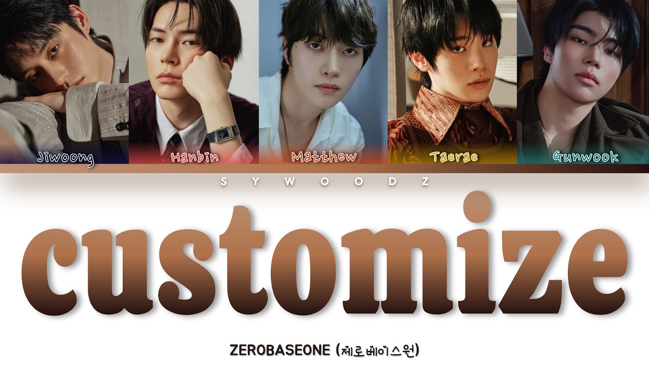 ZEROBASEONE (제로베이스원) - Customize [Color coded lyrics] - YouTube