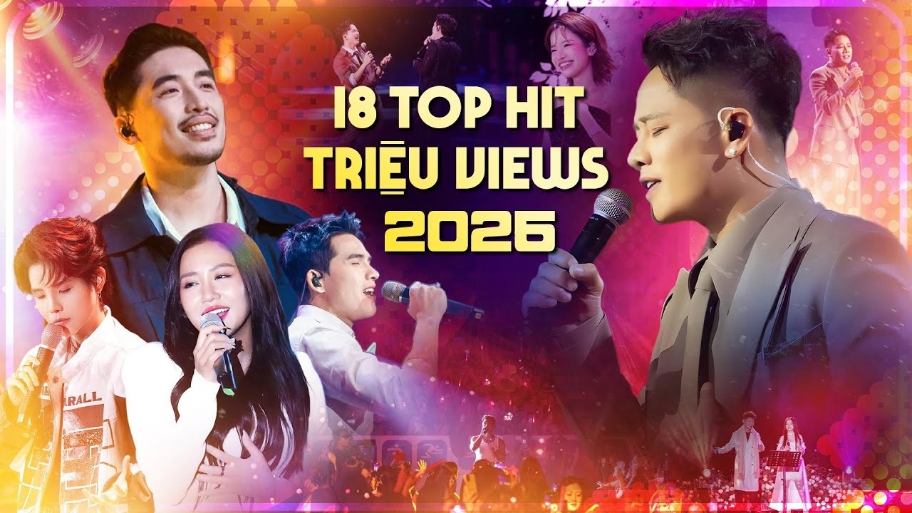 18 Top Hit Triệu Views Được Nghe Nhiều Nhất 2026 - Anh Quân Idol, Vũ., Quốc Thiên, Văn Mai Hương,..