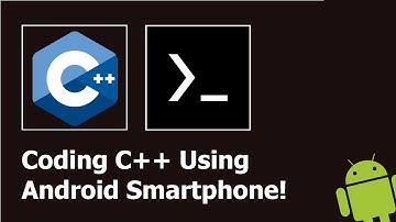 How to Code C++ Using Your Android Smartphone! [ Termux | C++ ]