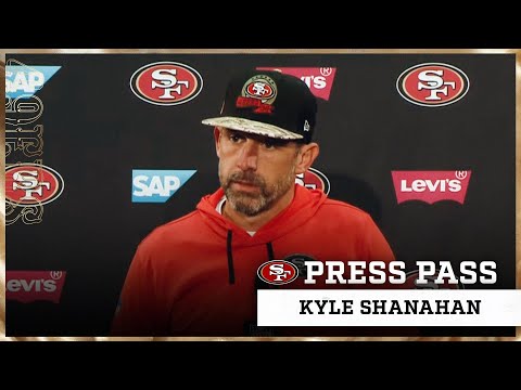 Kyle Shanahan Evaluates