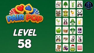 Pair Pop level 58 Solution Walkthrough | Pair Pop: Solitaire Match