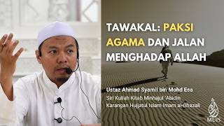Download Lagu Tawakal: Paksi Agama dan Jalan Menghadap Allah | Ustaz Syamil Esa | Minhajul 'Abidin Imam al-Ghazali Download Lagu Tawakal: Paksi Agama dan Jalan Menghadap Allah | Ustaz Syamil Esa | Minhajul 'Abidin Imam al-Ghazali