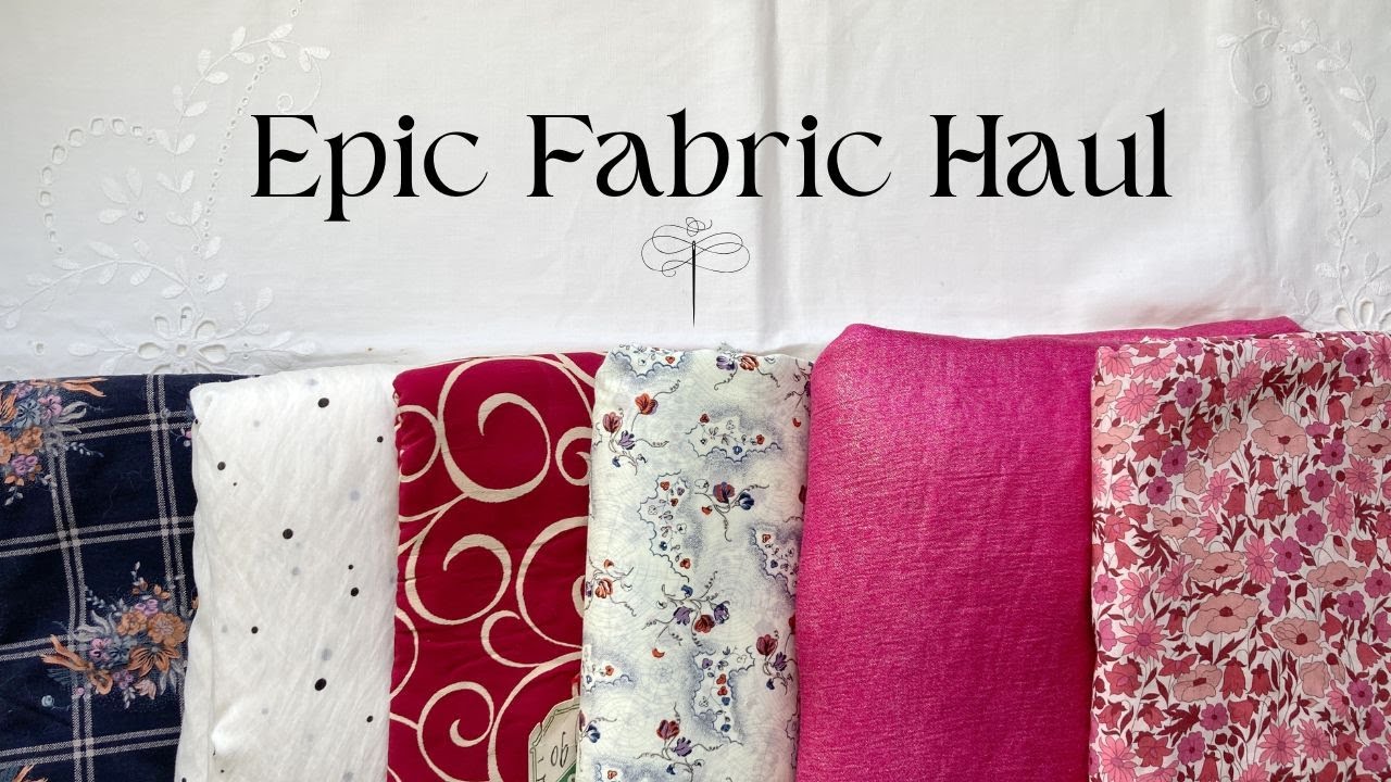 Epic Fabric Haul & a Few Sewing Plans - YouTube