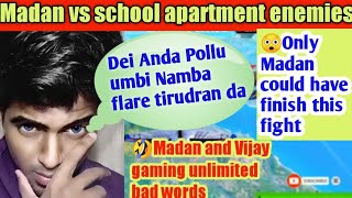 Madan vs school apartment enemies | Madan and Vijay unlimited bad words fight | strategy king finish screenshot 5