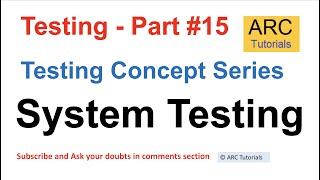 System Testing Tutorial | Testing concepts in software testing | Testing concepts interview