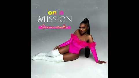 SUMMERELLA - ON A MISSION