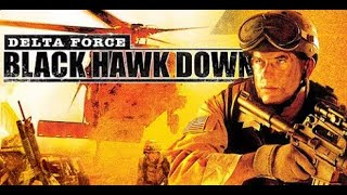 Mission - 1 (Marka Breakdown) Delta Force: Black Hawk Down (2003)