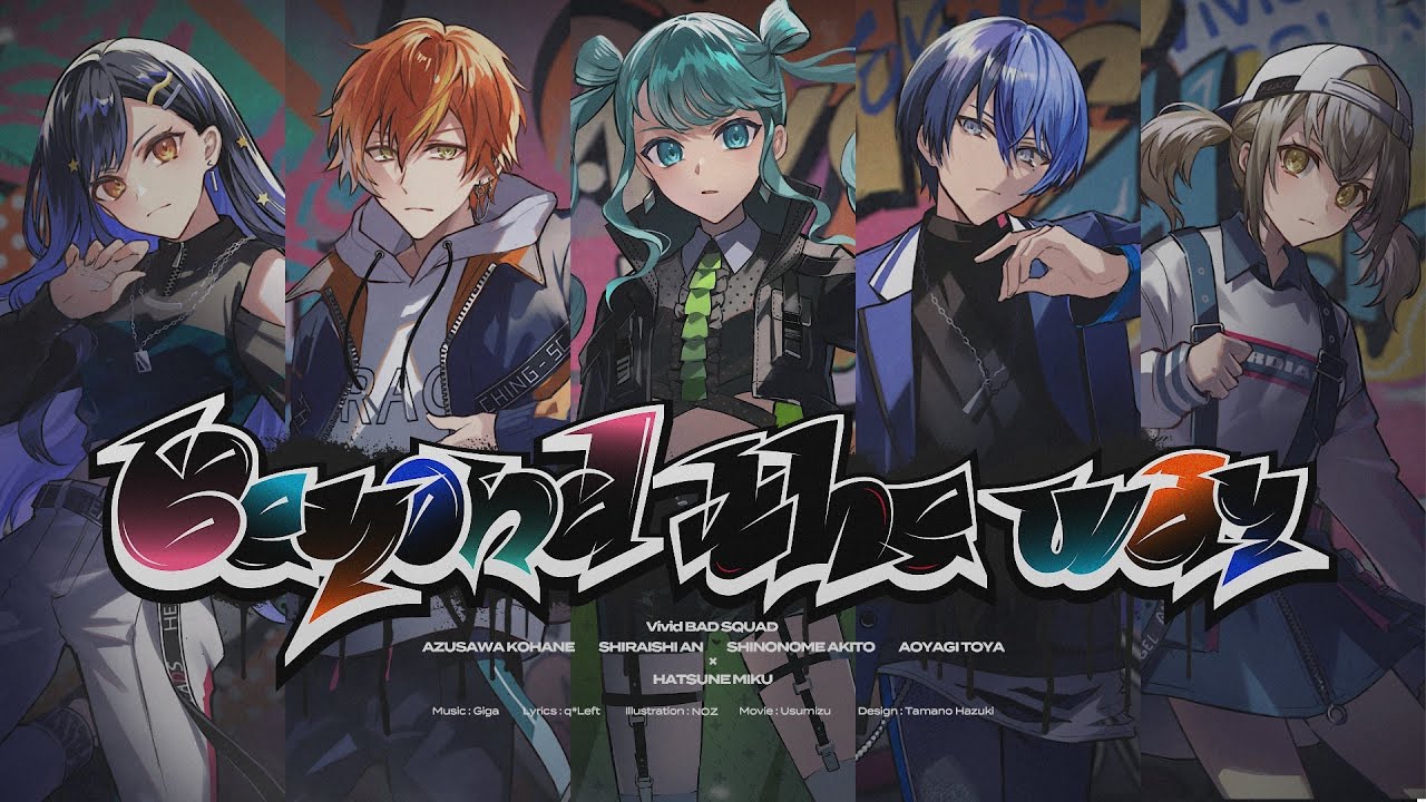 Beyond the way / Vivid BAD SQUAD × Hatsune Miku [CC lyrics TH/JP