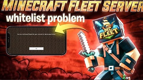 How to solve Mcfleet whitelist problem |problem not linked with discord | Mc fleet whitelist problem