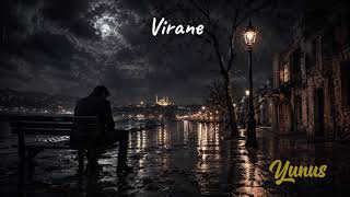 Yunus - Virane 