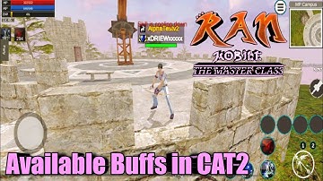 Ran Mobile: The Master Class | The Available Buffs in Close Alpha Test 2