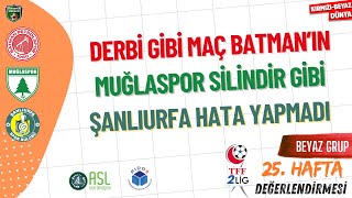 TFF 2. Lig Beyaz Grup 25. Hafta Değerlendirmesi | KIRMIZI-BEYAZ DÜNYA