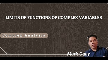 Limits of Functions of Complex Variables (Complex Analysis)