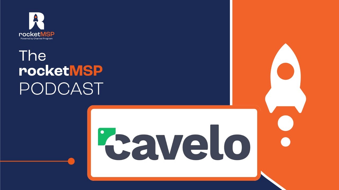 Cavelo Live Demo & Walkthrough // The RocketMSP Podcast