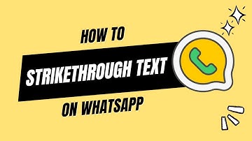 How to Strikethrough Text on Whatsapp | LemApp 2023