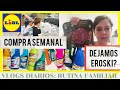 COMPRA SEMANAL en LIDL. ¿CAMBIAMOS DE SUPERMERCADO? VLOGS DIARIOS.