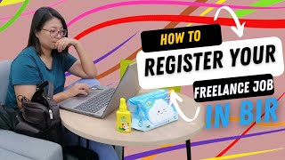 How to Register Your Freelance Job in BIR