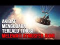 Kisah nyata! manusia pertama yg menembus atmosfir! - Alur Cerita Film THE AERONAUTS (2019)