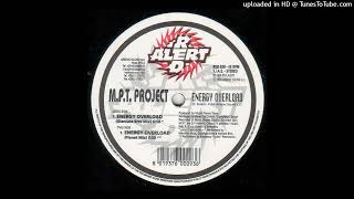 M.P.T. Project - Energy Overload (Planet Mix)