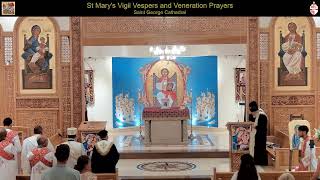 St Mary's Vigil Vespers and Veneration Prayers- 17th August 2026