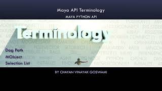 (Maya Python API)  03-Terminology