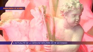 Yvelines | L’actualité de la semaine résumée en 78 secondes (du 10 au 14 avril 2022)