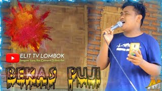🔴 sasak terbaru BEKAS PUJI //Azya Musik 🎤🎼🎹🎶 cover