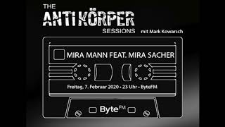 MIRA MANN FEAT. MIRA SACHER - 545_Intro (Antikörper Session)