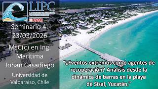 ¿Eventos extremos como agentes de recuperación? Análisis desde la dinámica de barras en la playa...