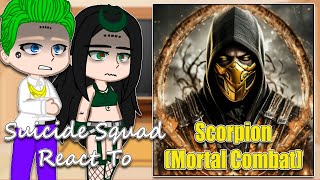 Suicide Squad React To Scorpion | Gacha Club | Full Video