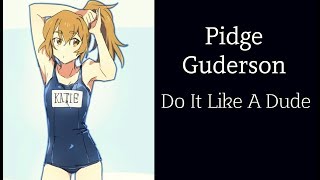 [AMV] Pidge Gunderson - Do It Like A Dude