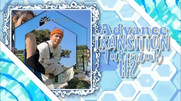 Advance Transition Tutorial #2 | Alight Motion