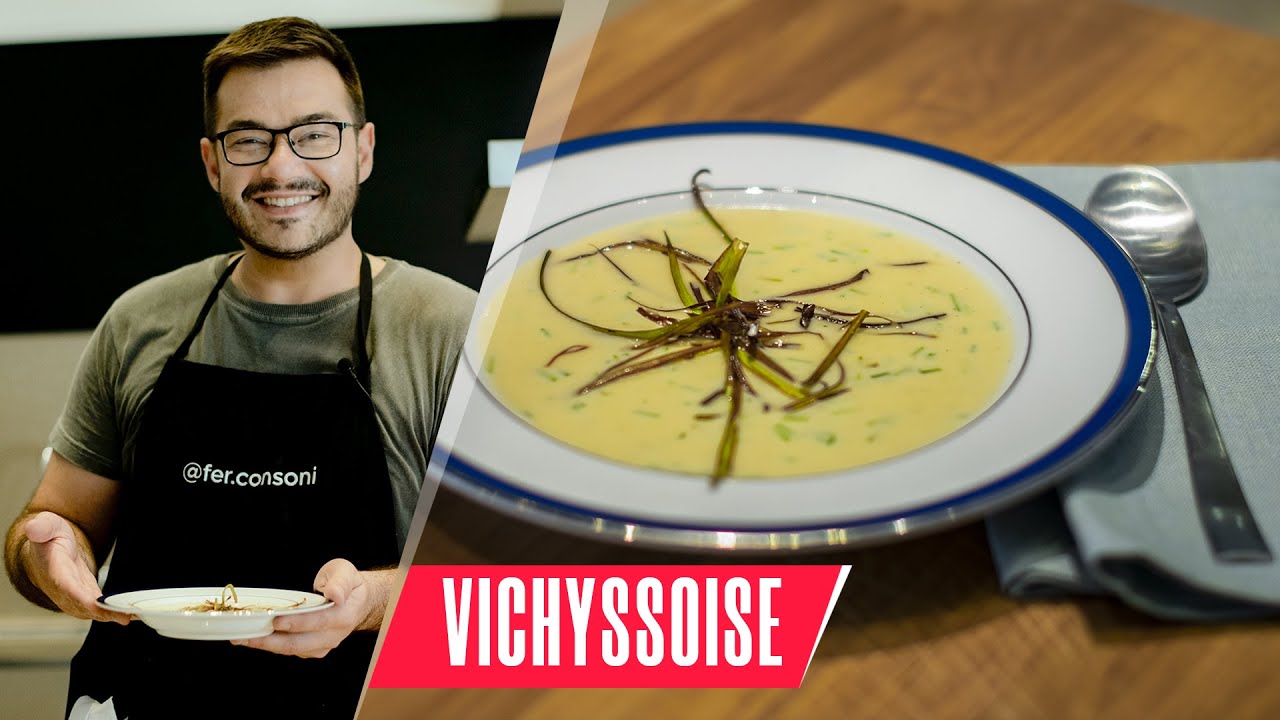 Receita Vichyssoise (Como fazer sopa francesa) | Fernando Consoni