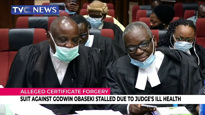 Alleged Certificate Forgery Suit Against Godwin Obaseki Stalled Due To Judge's Ill Health