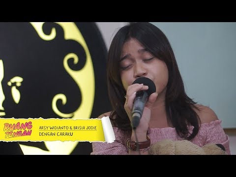 ARSY WIDIANTO, BRISIA JODIE - DENGAN CARAKU