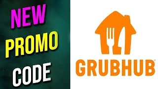 Grubhub Promo Code 2024 || Grubhub Coupon Codes 2024 || Grubhub Coupon code 2024