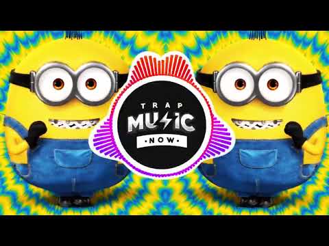 MINIONS BANANA MEME SONG OFFICIAL TRAP REMIX KEIRON RAVEN 
