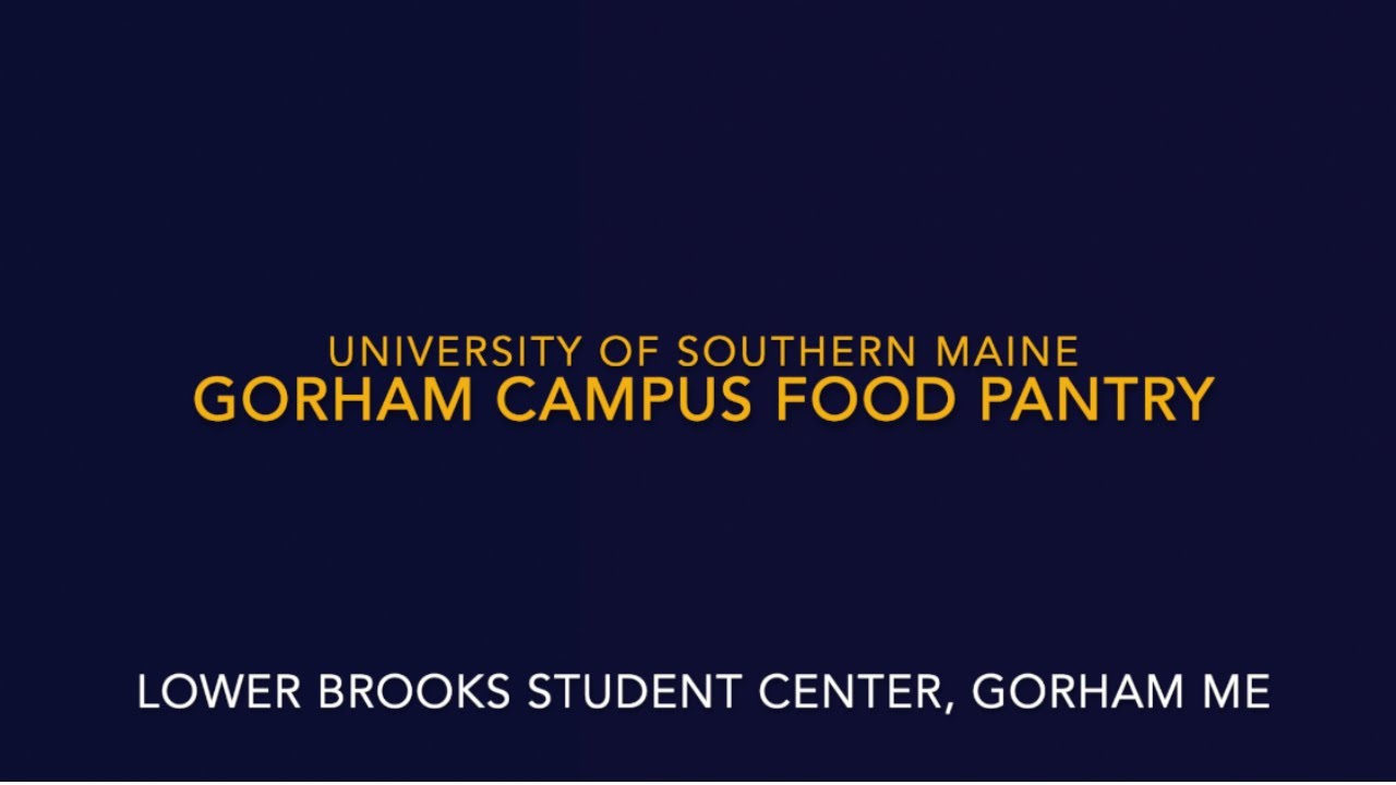 USM Gorham Campus Food Pantry 2021 YouTube