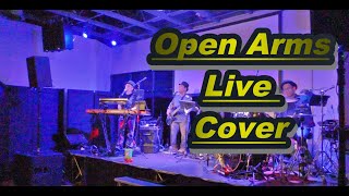 Open Arms Live Cover by Bryan Magsayo