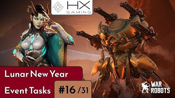 War Robots - How to solve 🌔 Lunar New Year 🌖 Event task #16 "Protecting the settlement (16/31)"?