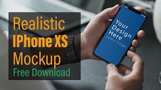 How to create Realistic iPhone XS mockup using Photoshop