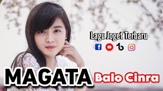 Download lagu Lagu Joget Remix Terbaru 💥 Magata || Balo Cinra 💫 Remix Keyboard
