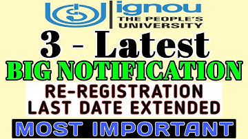 IGNOU 3 BIG NOTIFICATIONS for ALL STUDENTS By TIPS GURU