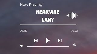 LANY - Hericane (Lyrics)