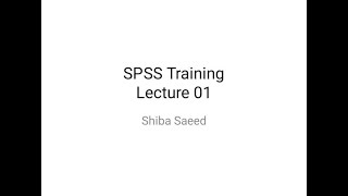 SPSS Introduction 1st Half (Lecture 1)