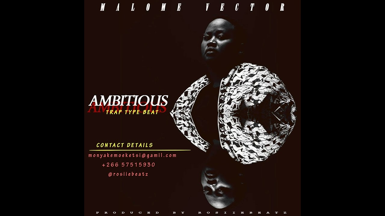 [FREE] Malome Vector - Ambitious Trap type beat _prod. rosiiebeatz